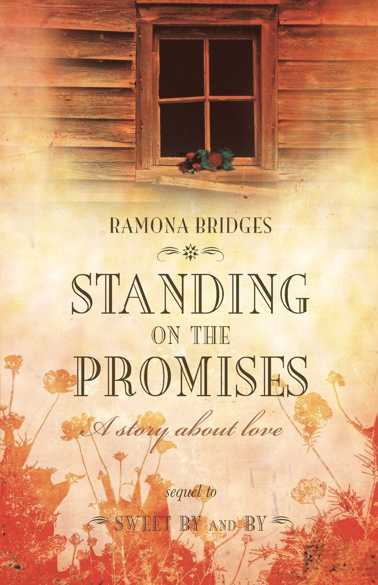 Ramona Bridges, Ramona, Bridges - Standing On the Promises, Häftad