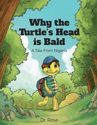 Why the Turtle's Head is Bald 1