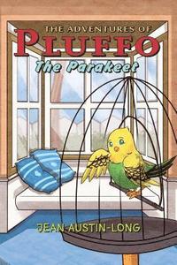bokomslag The Adventures of Pluffo the Parakeet