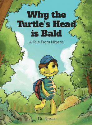 Why the Turtle's Head is Bald 1