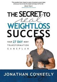 bokomslag Secret to Real Weight Loss Success