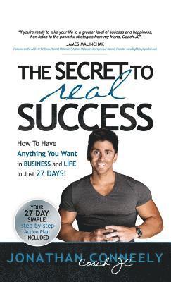 bokomslag The Secret to Real Success