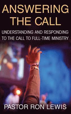 Ron Lewis, Ron, Lewis - Answering the Call, Inbunden