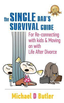 Single Dad's Survival Guide 1