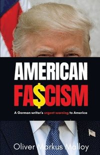 bokomslag American Fascism