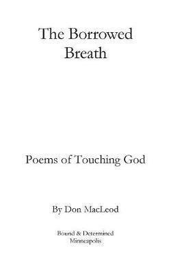 Don MacLeod - Borrowed Breath, Häftad