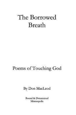 Don MacLeod - Borrowed Breath, Inbunden