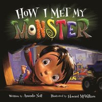 bokomslag How I Met My Monster