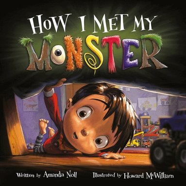 Amanda Noll - How I Met My Monster, Inbunden