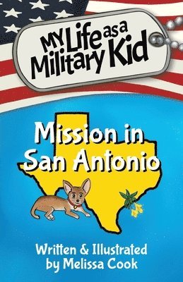 Mission in San Antonio 1