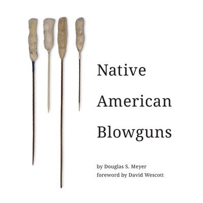 Native American Blowguns 1