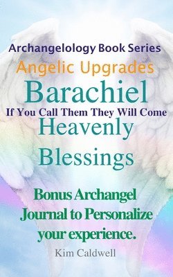 Archangelology Barachiel Heavenly Blessings 1