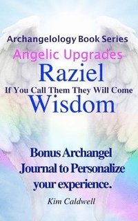 bokomslag Archangelology, Raziel, Wisdom