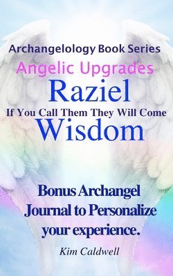 bokomslag Archangelology, Raziel, Wisdom