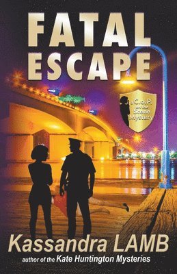 Fatal Escape, A C.o.P. on the Scene Mystery