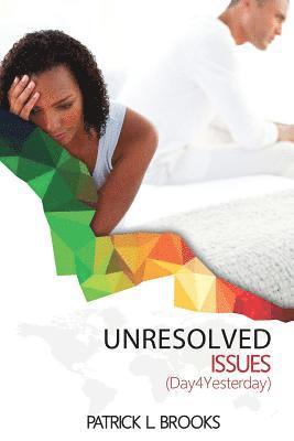 Unresolved Issues 1