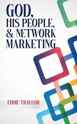 bokomslag God, His People, and Network Marketing