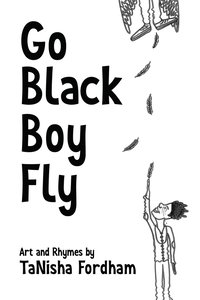 bokomslag Go Black Boy Fly