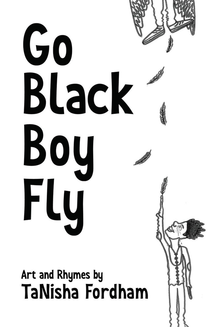 Go Black Boy Fly 1