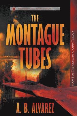 The Montague Tubes 1