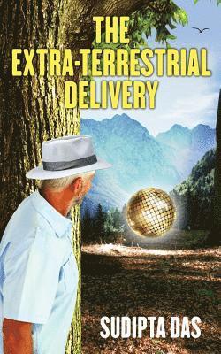 The Extra-Terrestrial Delivery 1