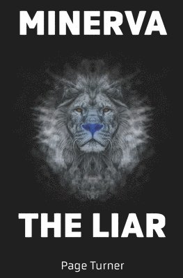 bokomslag Minerva The Liar