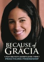 bokomslag Because of Gracia