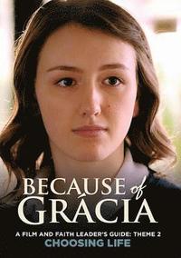 bokomslag Because of Gracia