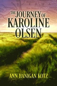 bokomslag The Journey of Karoline Olsen