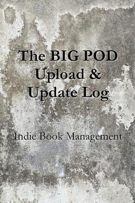 The Big Pod Upload & Update Log 1