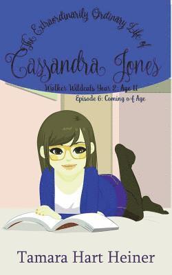 bokomslag Episode 6: Coming of Age: The Extraordinarily Ordinary Life of Cassandra Jones