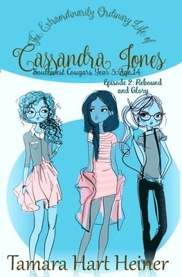 Episode 2: Rebound and Glory: The Extraordinarily Ordinary Life of Cassandra Jones 1