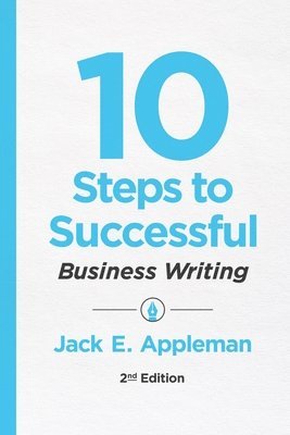 10 Steps to Successful Business Writing, 2nd Edition 1