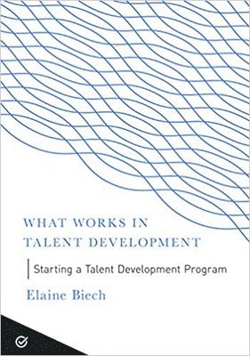 Starting a Talent Development Program 1