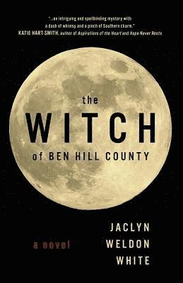 The Witch of Ben Hill County 1