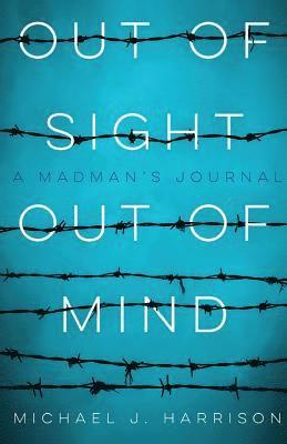 Out Of Sight Out Of Mind