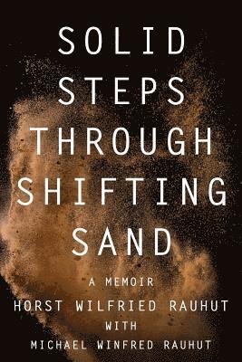 Solid Steps Through Shifting Sand 1