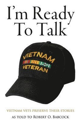 Robert O Babcock, Robert O. Babcock - I'm Ready to Talk, Häftad