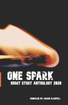 One Spark: 'Imagination Begins with You...' 2020 1