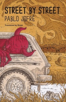 Pablo Jofré - Street by Street, Häftad