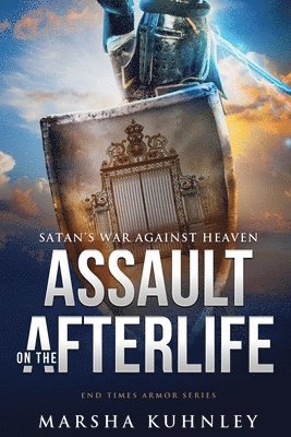 bokomslag Assault On The Afterlife