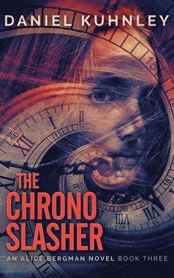 The Chrono Slasher 1