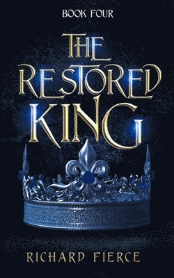 The Restored King 1