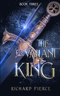 bokomslag The Valiant King