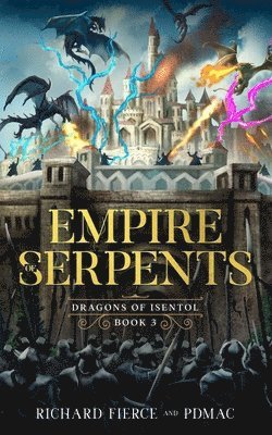 Empire of Serpents 1