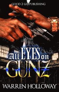 bokomslag All Eyes on Gunz