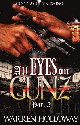 bokomslag All Eyes on Gunz 2