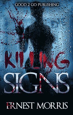 Killing Signs 1