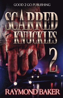 Scarred Knuckles 2 1