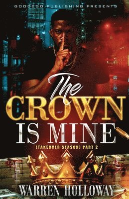 The Crown Is Mine 2 1